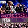 Twisted Sister - Metal Meltdown