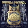 Dream Patrol - Phantoms Of The Past 