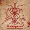 Heretic - Praising Satan - 15 Years Of Ultimate Satanic Sleaze