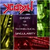Ygodeh - Dawn Of The Technological Singularity