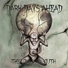 Dark Days Ahead - The Long Road South