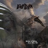 Leviathan (US) - Beholden To Nothing, Braver Since Then