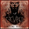 Revolt - Torture To Exist