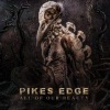 Pikes Edge - All Of Our Beauty