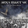 Holy Martyr - Darknes Shall Prevail