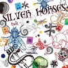 Silver Horses - tick