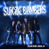 Suicide Bombers - Suicide Idols