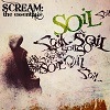 Soil - SCREAM: The Essentials