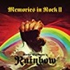 Ritchie Blackmore's Rainbow - Memories In Rock II