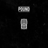 Pound - Pound