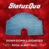 Status Quo - Down Down & Dirty / Down Down & Dignified