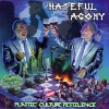 Hateful Agony - Plastic Culture Pestilence