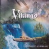 Vikings - Far Beyond My Dream