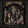 Gran Duca - Beneath Thy Roots