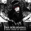 Red Dead Roadkill - Sweet Songs Of Anguish