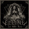 Eleine - All Shall Burn