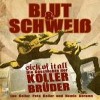 Sick Of It All - Sick Of It All - Die Geschichte Der Koller-Brder