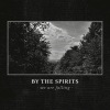 By The Spirits - We are Falling (Re-Release)