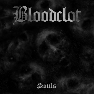 Bloodclot - Souls
