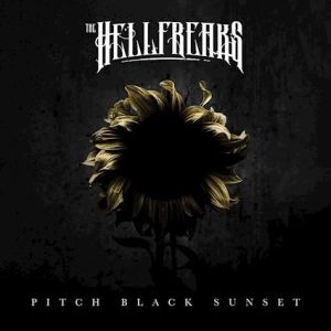 The Hellfreaks - Pitch Black Sunset