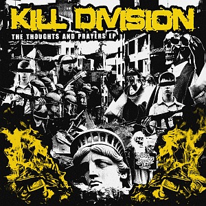 Kill Division - Thoughts And Prayers