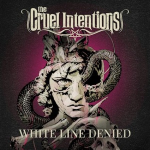 The Cruel Intentions - White Line Denied