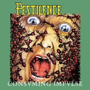 Pestilence - Consuming Impulse (2023 Remaster)