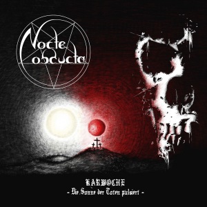 Nocte Obducta - Die Sonne der Toten pulsiert