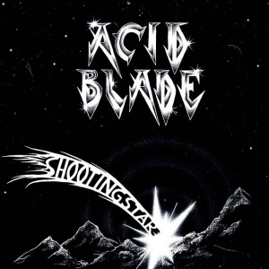 Acid Blade - Shooting Star