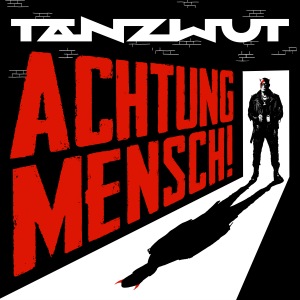 Tanzwut - Achtung Mensch! Tour 2024