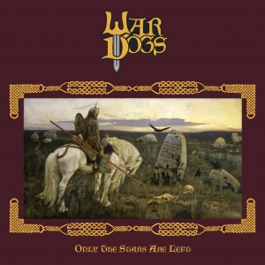 War Dogs - Only The Stars Are Left