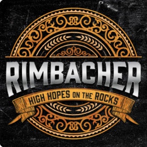 Rimbacher - High Hopes On The Rocks