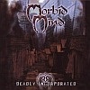 Morbid Mind - Deadly Incorporated