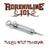 Adrenaline 101 - Twelve Step Program