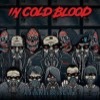 In Cold Blood - A Flawless Escape
