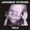 Japanese Voyeurs - Yolk