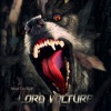 Lord Vulture - Never Cry Wolf