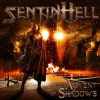 Sentinhell - The Advent Of Shadows