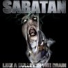 Sabatan - Like A Bullet In The Brain