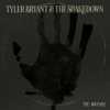 Tyler Bryant & The Shakedown - The Wayside